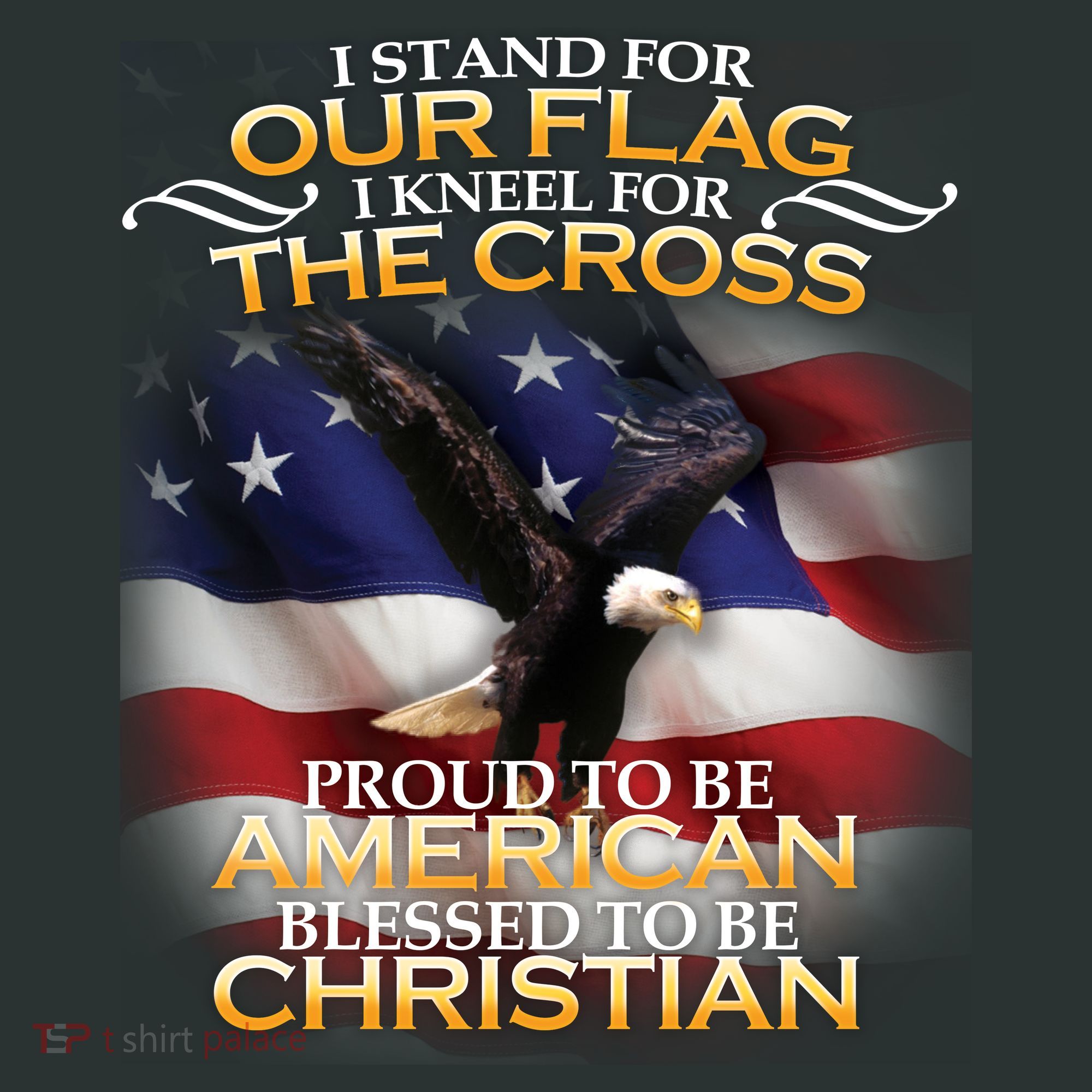 I Stand For Our Flag Kneel For The Cross Proud American Christian  Sweatshirt