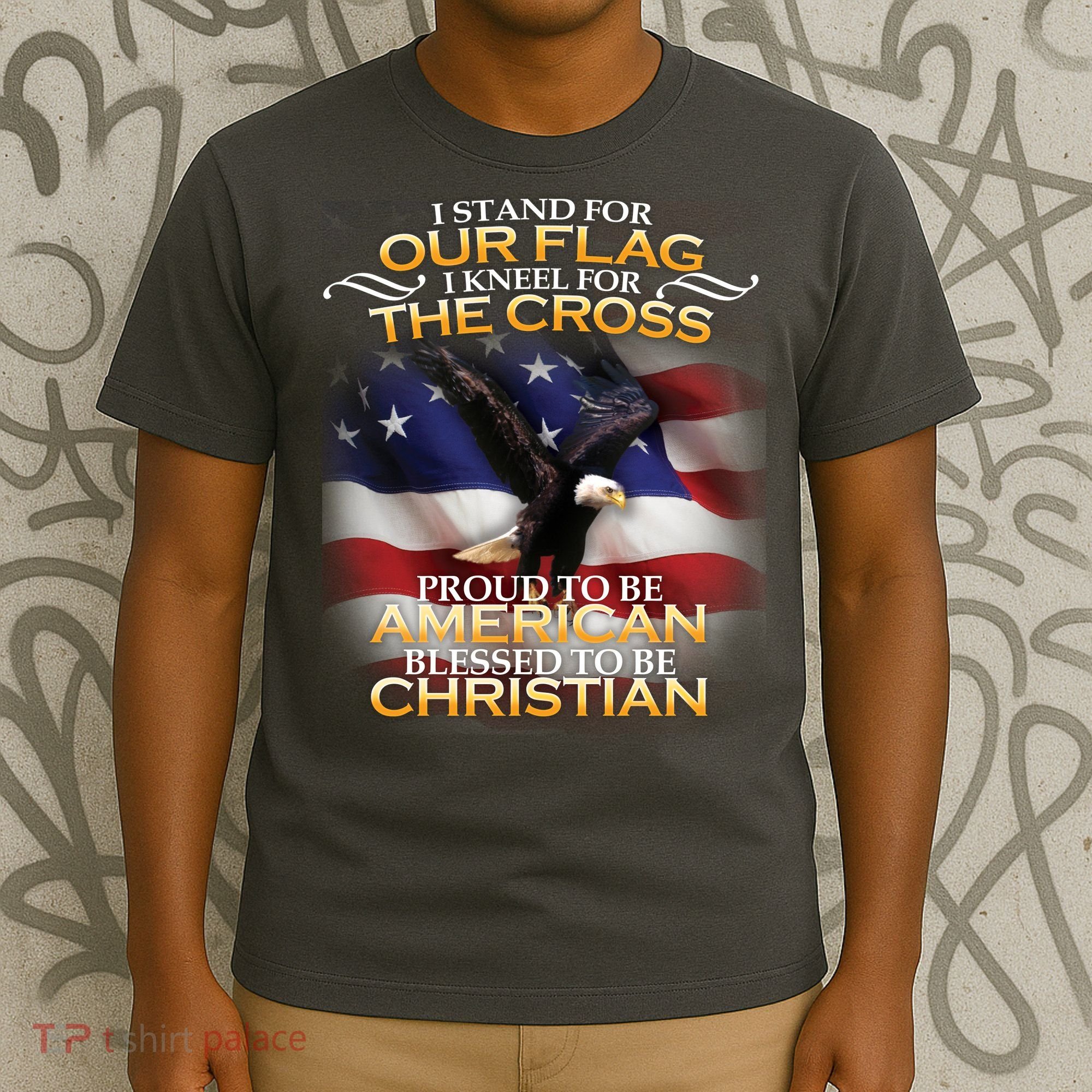 I Stand For Our Flag Kneel For The Cross Proud American Christian  T-Shirt