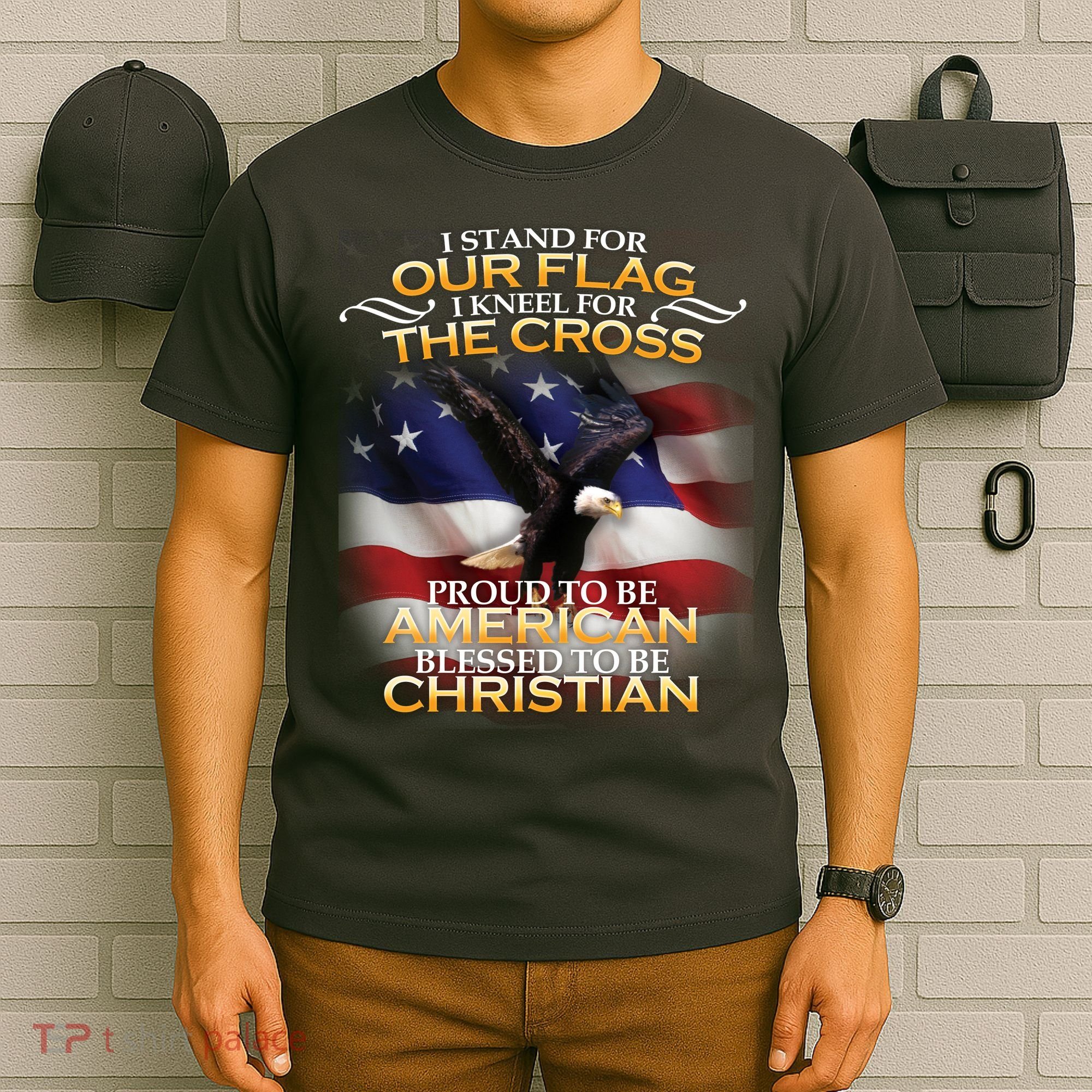 I Stand For Our Flag Kneel For The Cross Proud American Christian  T-Shirt