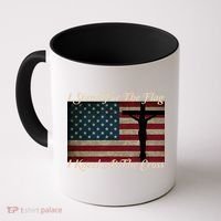 I Stand For The Flag And Kneel For The Cross Coffee Mug thumb 0