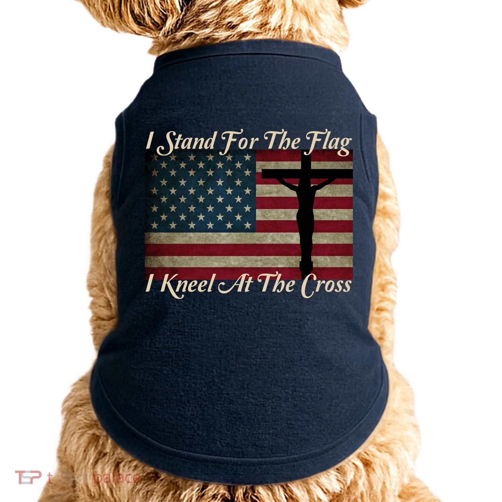 I Stand For The Flag And Kneel For The Cross Doggie Tank