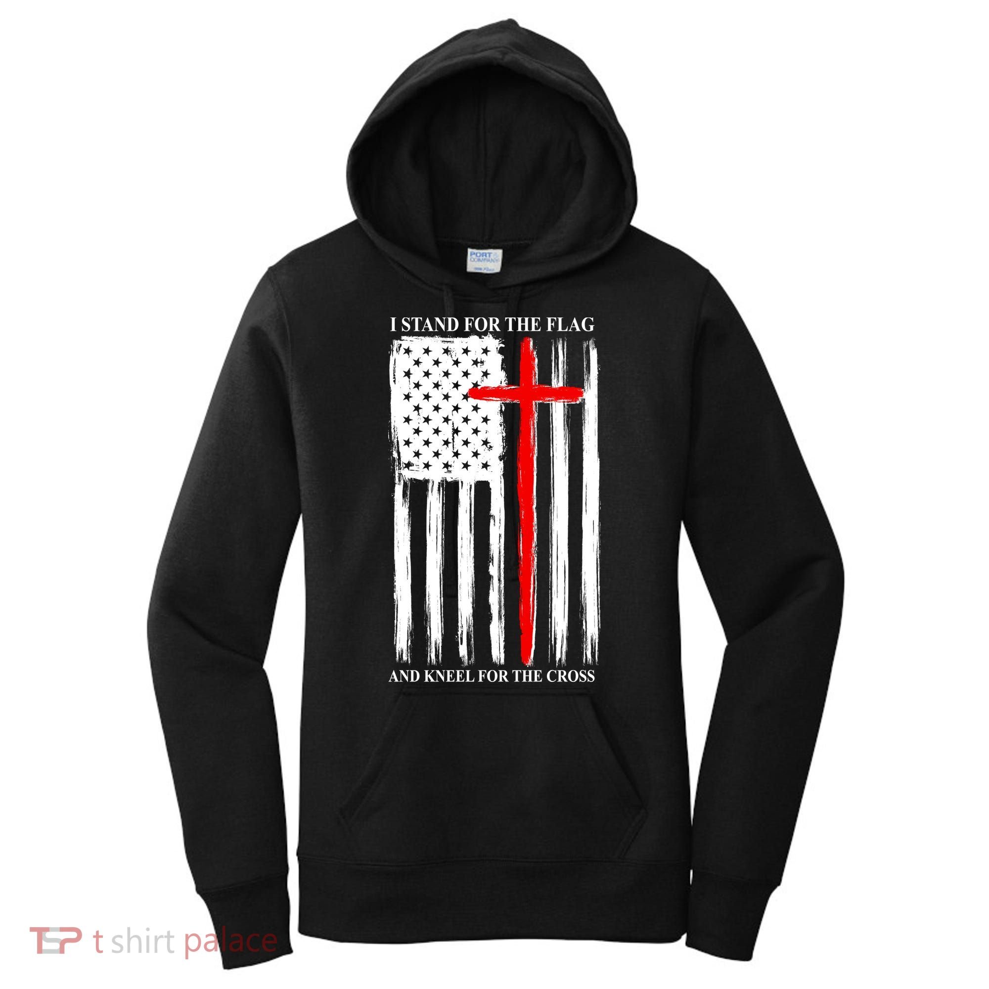 I Stand For the Flag And Kneel For The Cross Flag Women's Hoodie
