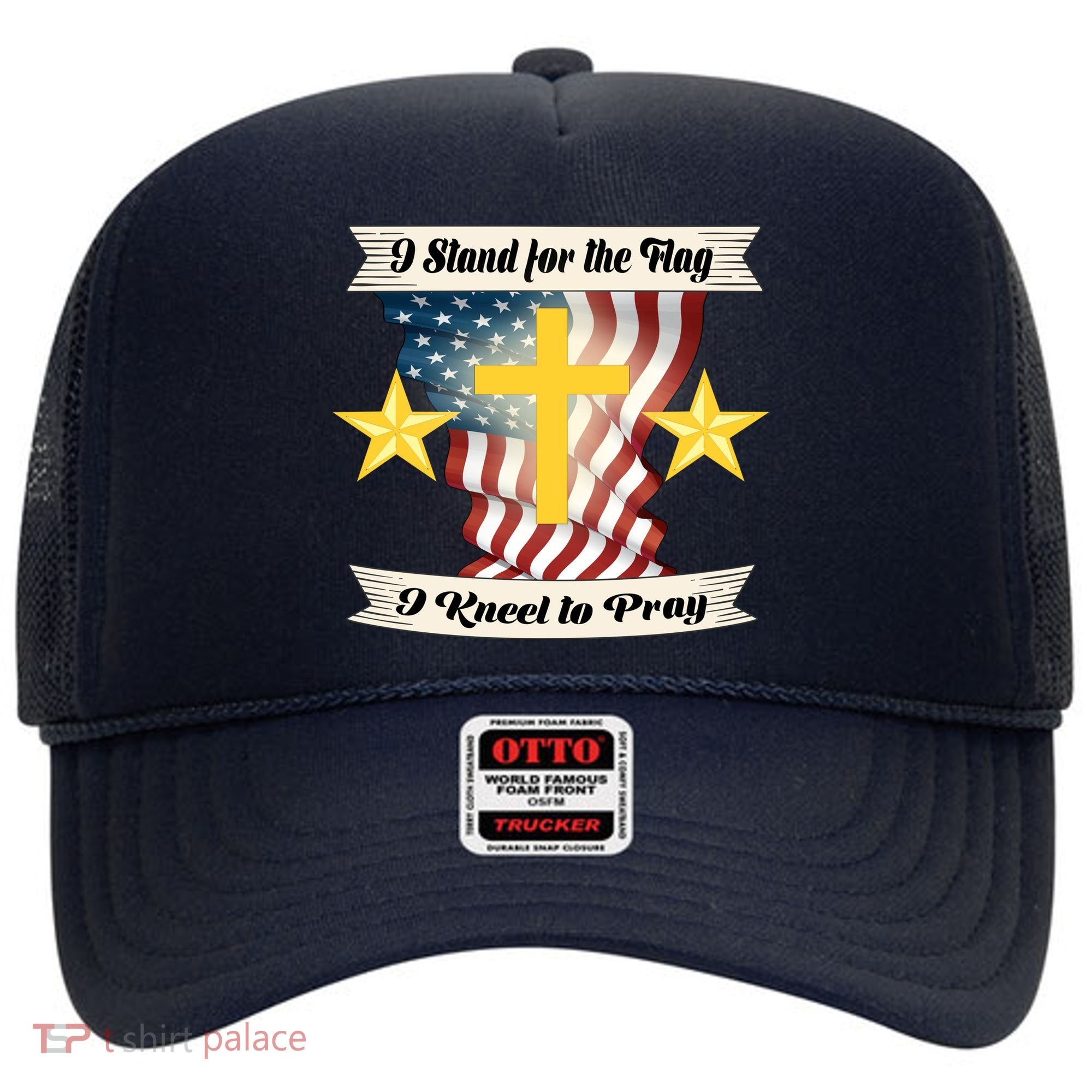 I Stand For The Flag I kneel To Pray America Hat