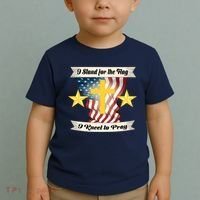 I Stand For The Flag I kneel To Pray America Toddler T-Shirt thumb 2