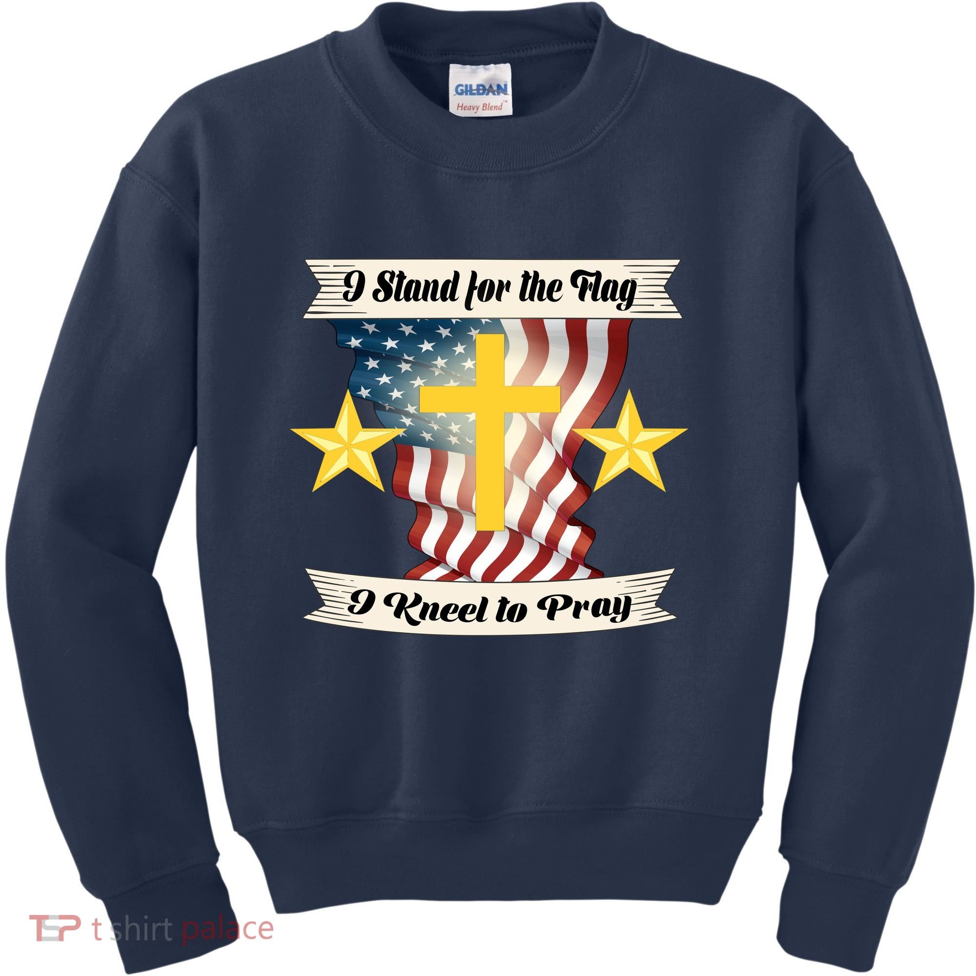 I Stand For The Flag I kneel To Pray America Kids Sweatshirt