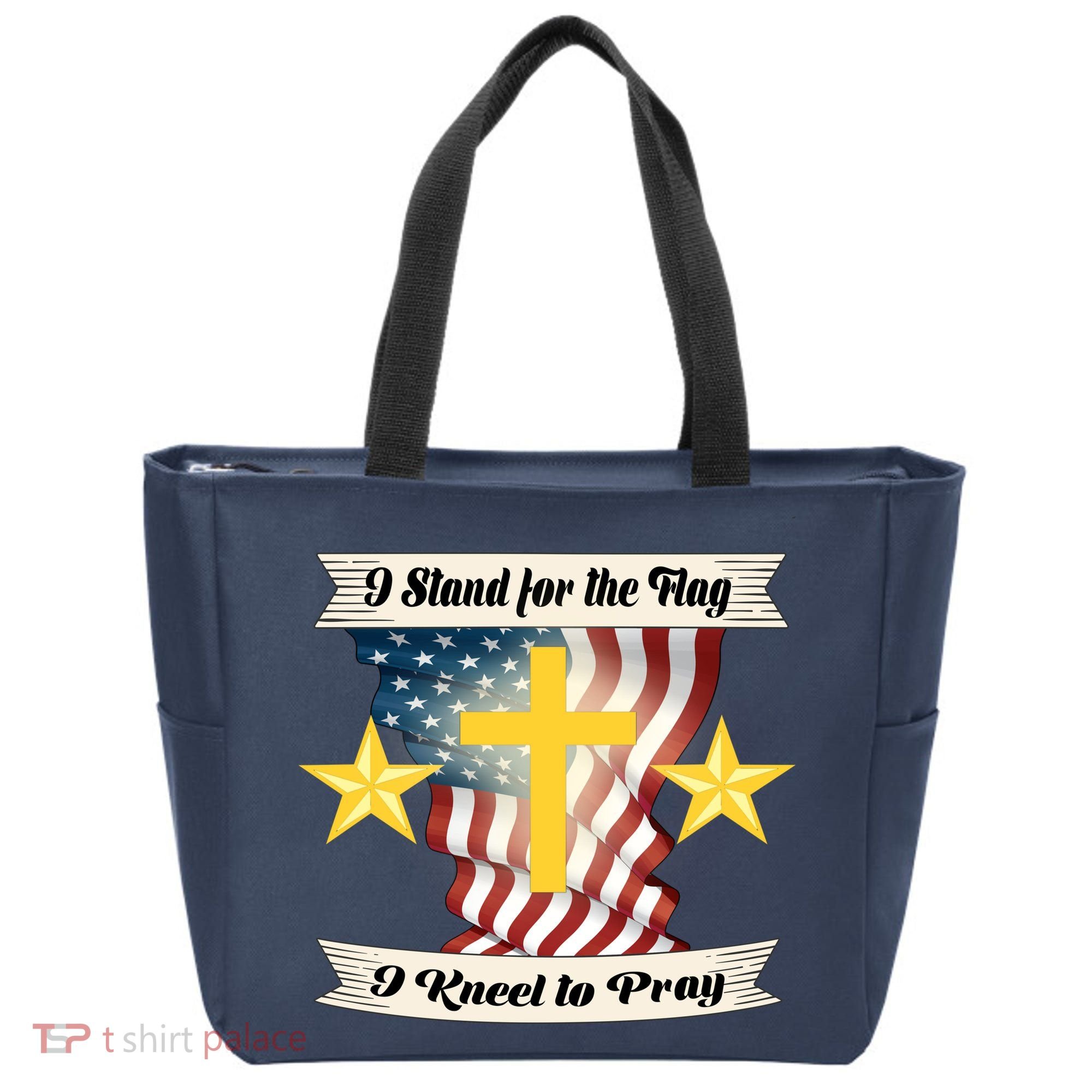 I Stand For The Flag I kneel To Pray America Tote Bag