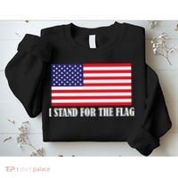 I Stand For The Flag USA National Anthem Sweatshirt thumb 2