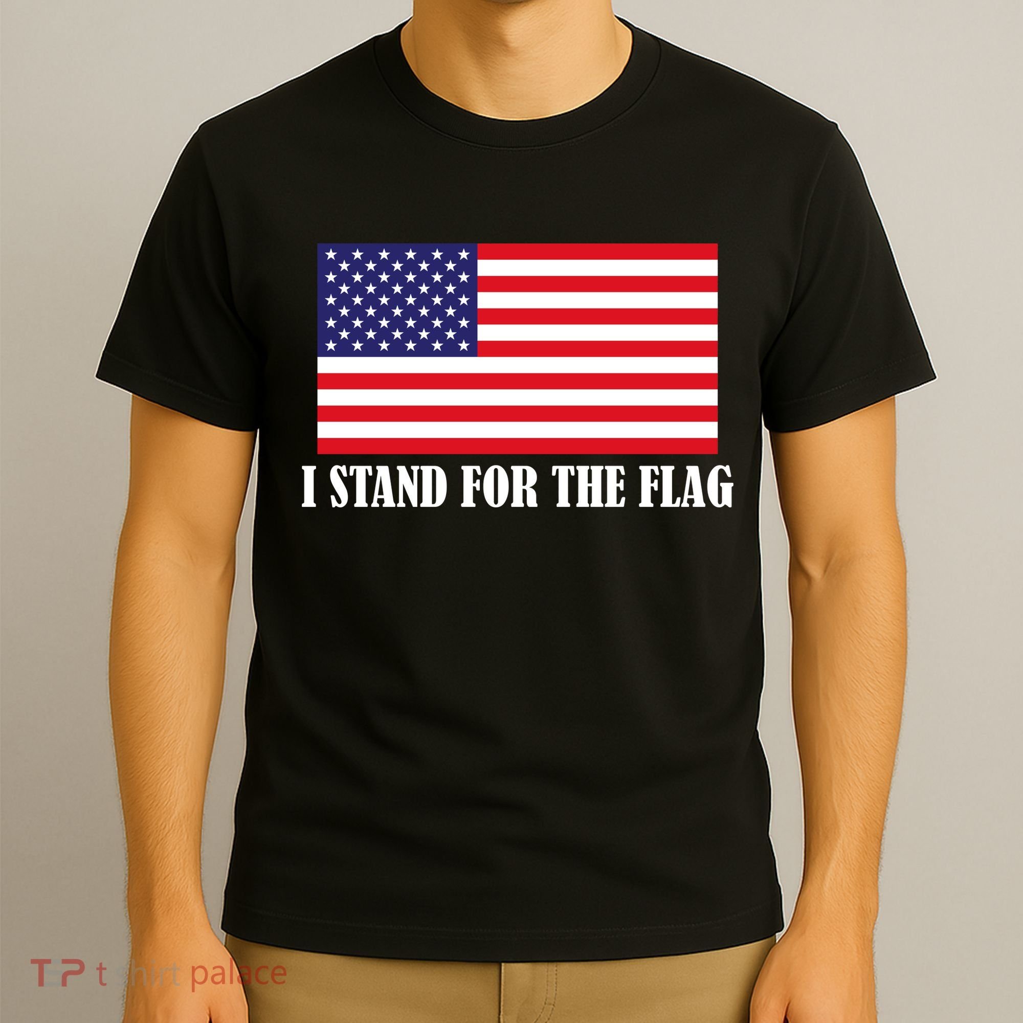 I Stand For The Flag USA National Anthem T-Shirt