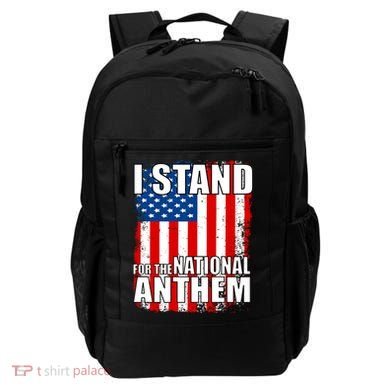 I Stand For The National Anthem Backpack