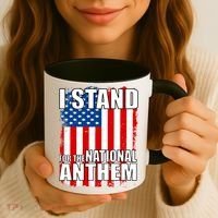 I Stand For The National Anthem Coffee Mug thumb 3
