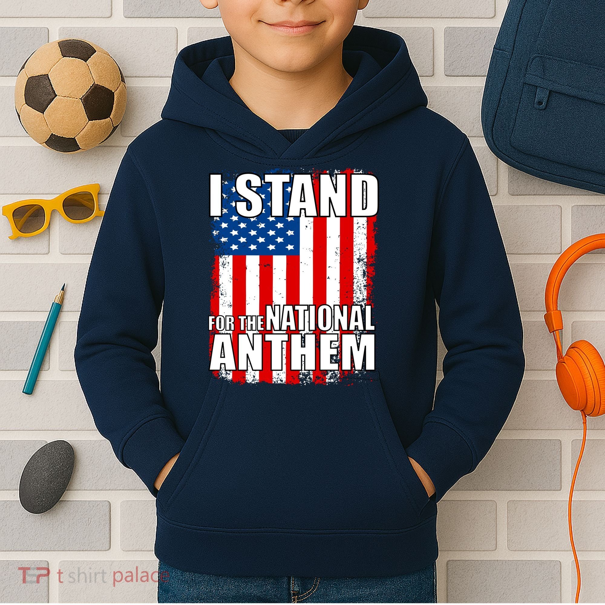 I Stand For The National Anthem Kids Hoodie