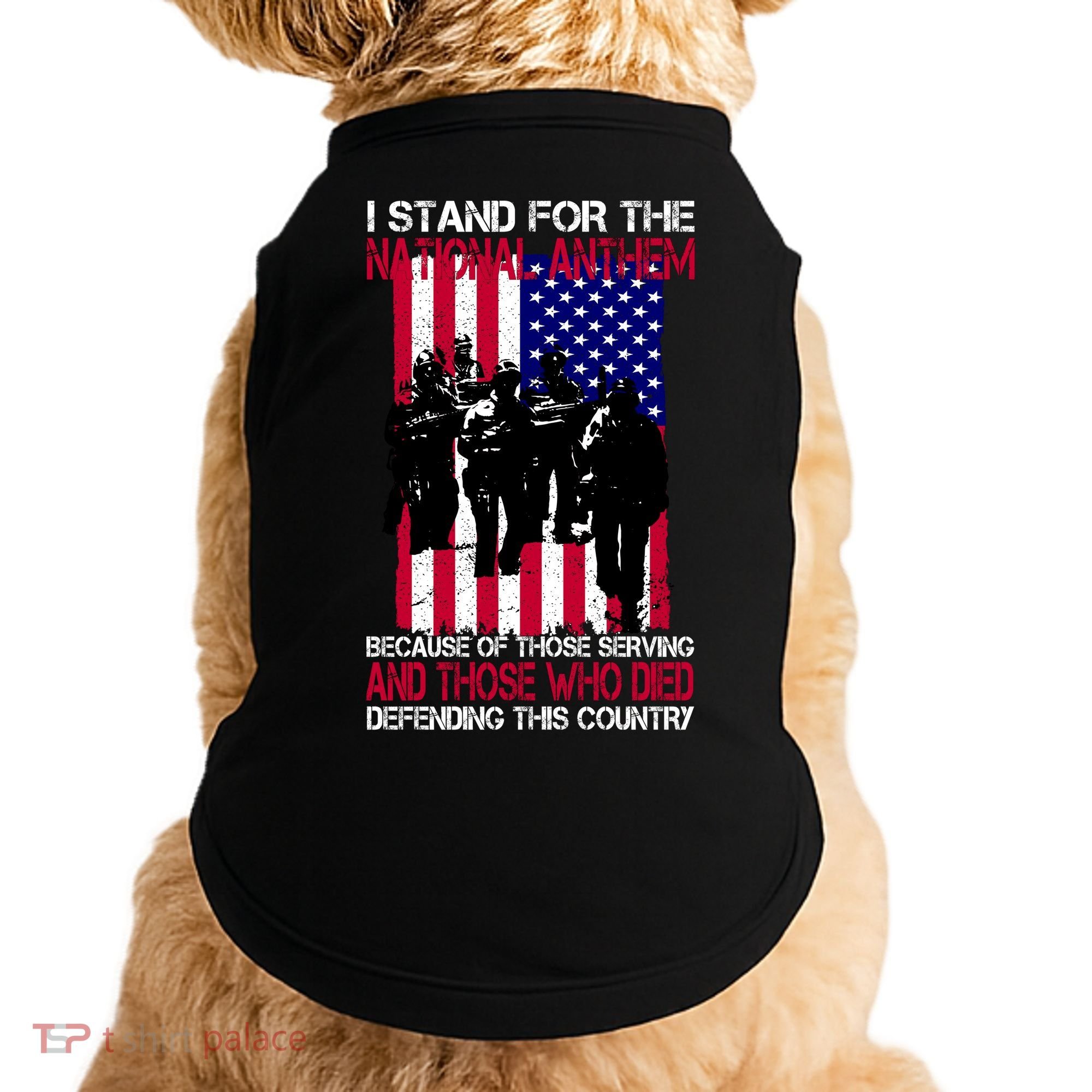 I Stand For The National Anthem Defending This Country Doggie Tank