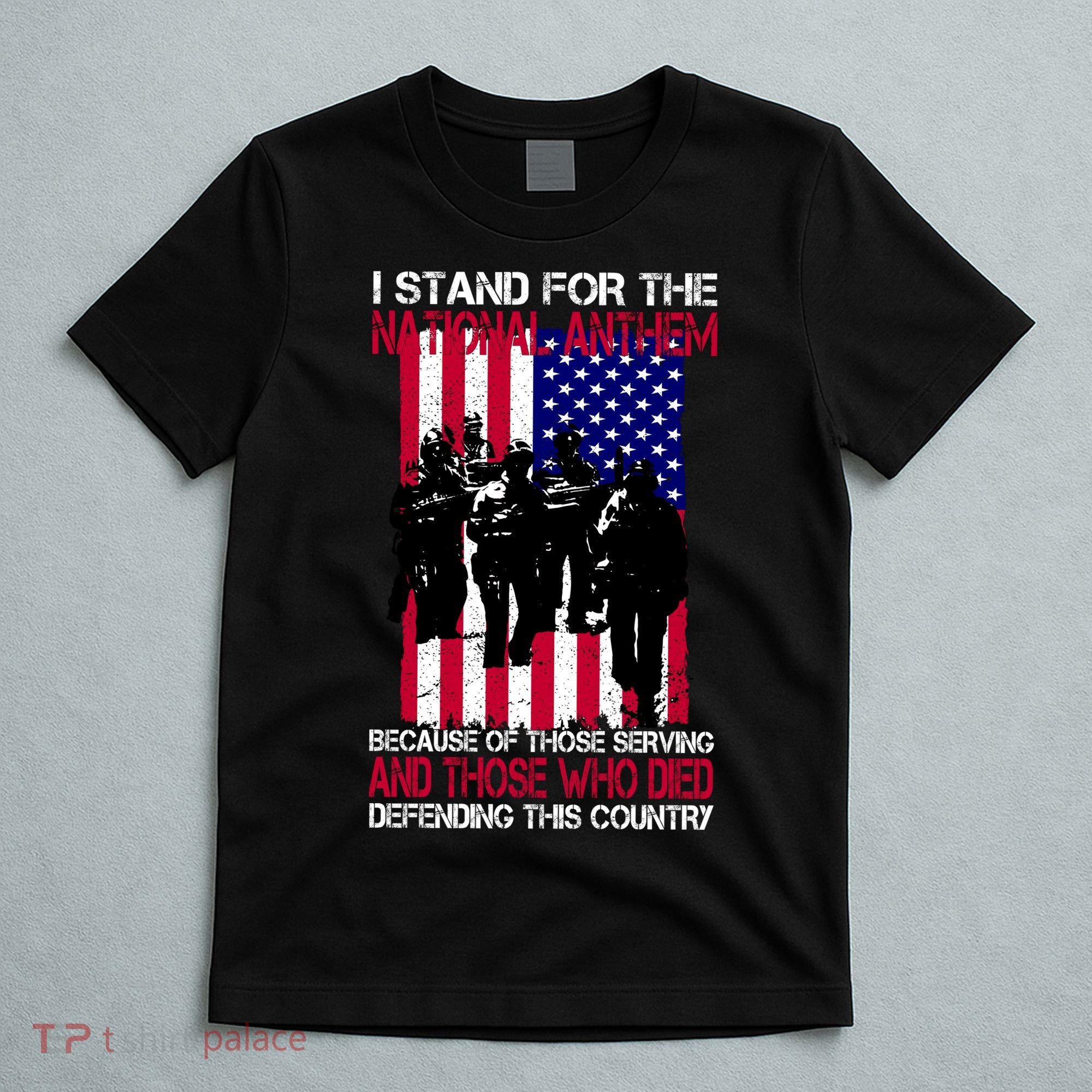 I Stand For The National Anthem Defending This Country T-Shirt