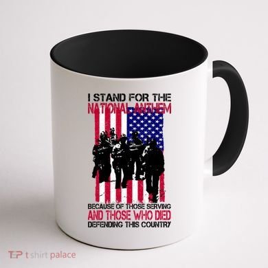 I Stand For The National Anthem Defending This Country Coffee Mug back