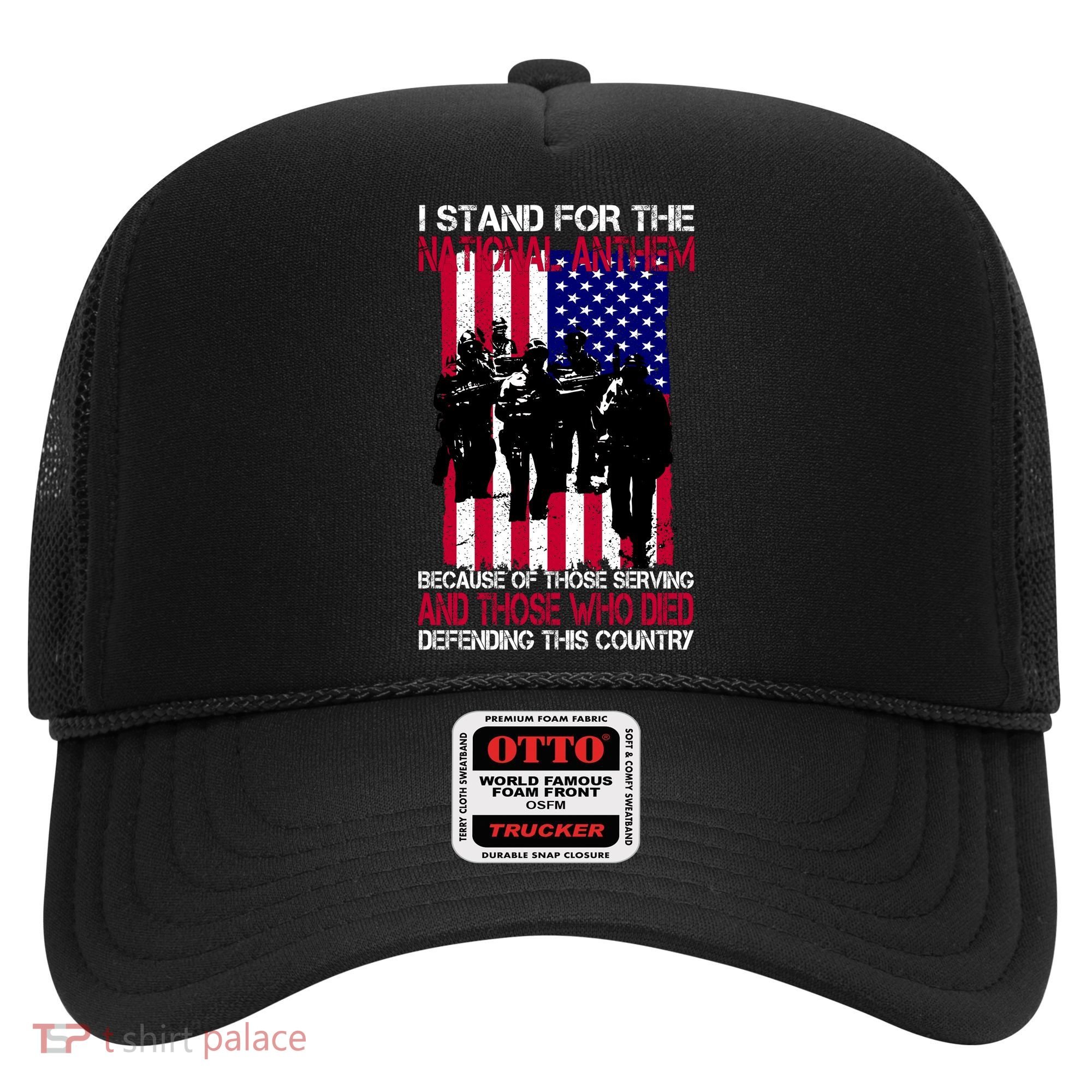 I Stand For The National Anthem Defending This Country Hat