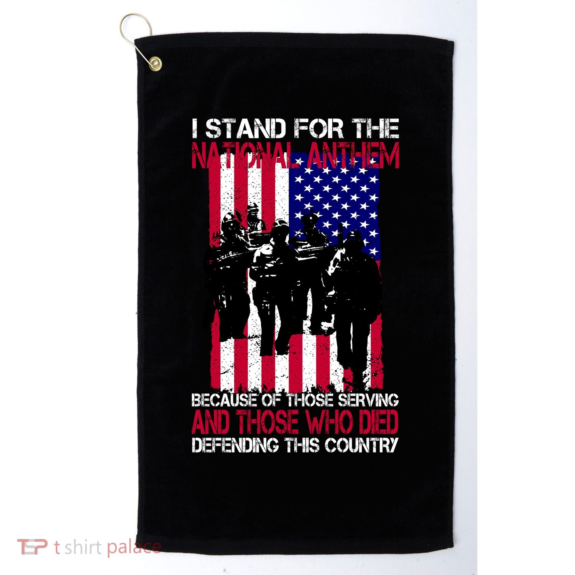 I Stand For The National Anthem Defending This Country Golf Towel