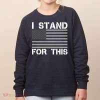 I Stand For This USA Flag Women's Sweatshirt thumb 0