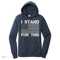 I Stand For This USA Flag Women's Hoodie thumb 0