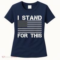 I Stand For This USA Flag Women's T-Shirt thumb 0
