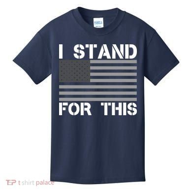 I Stand For This USA Flag Kids T-Shirt
