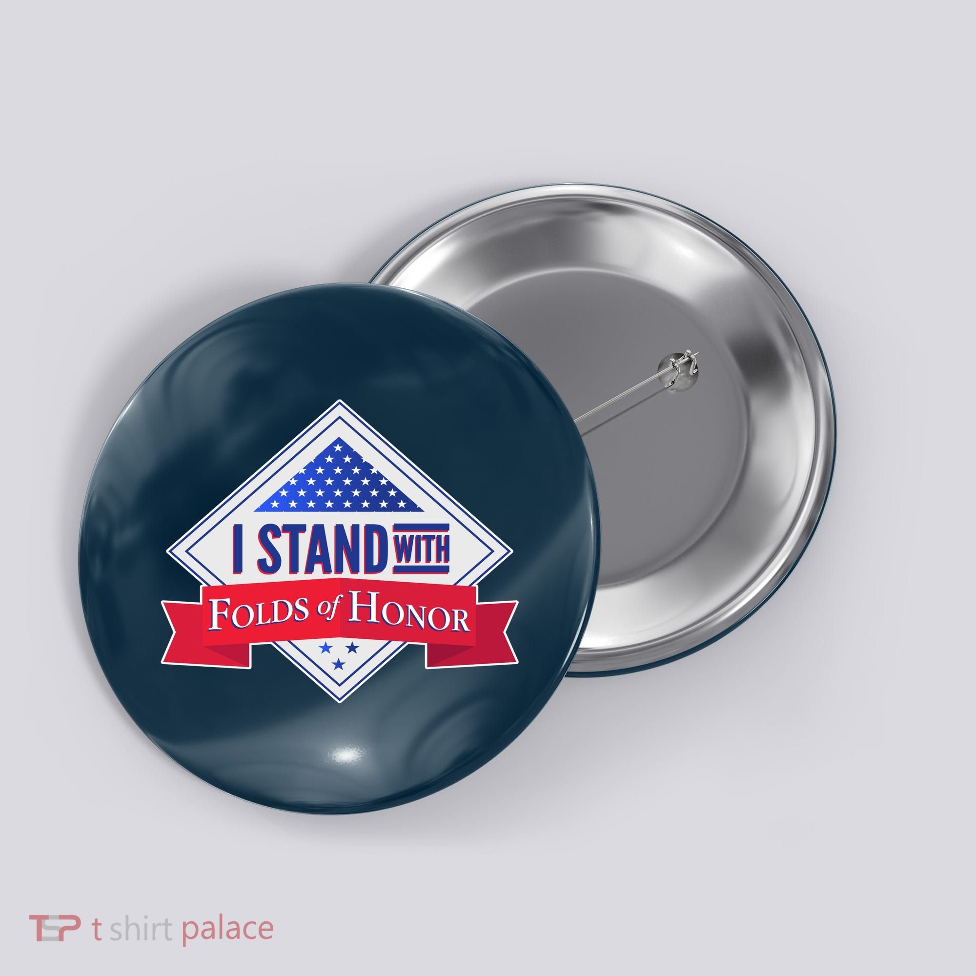 I Stand With Folds Of Honor Button