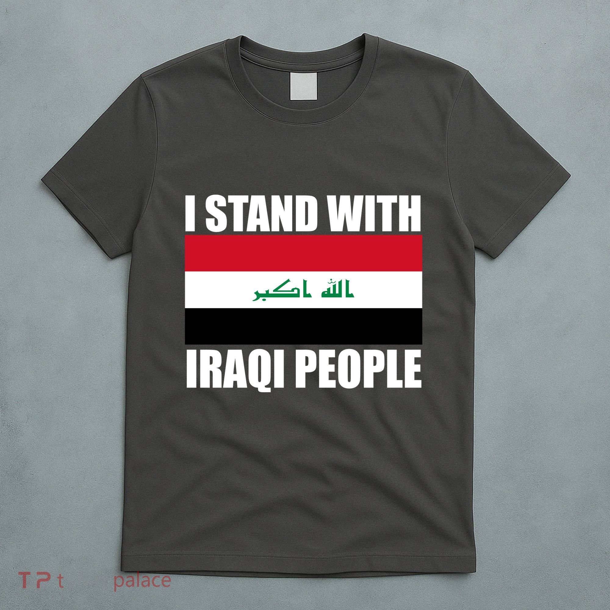 I Stand With Iraqi People T-Shirt