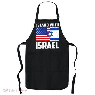 I Stand With Israel US Flags United Distressed Apron