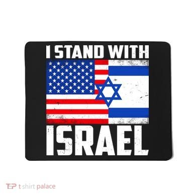 I Stand With Israel US Flags United Distressed Mousepad