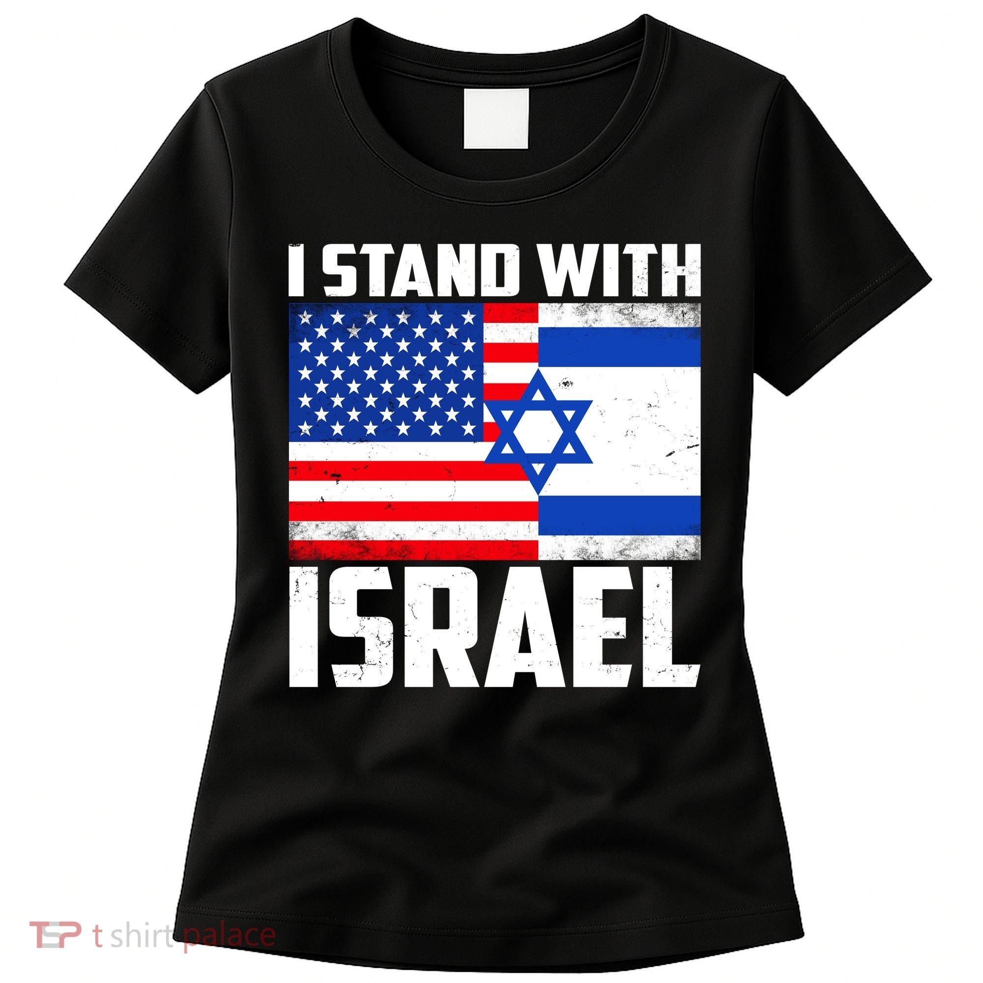 I Stand With Israel US Flags United Distressed Women's T-Shirt