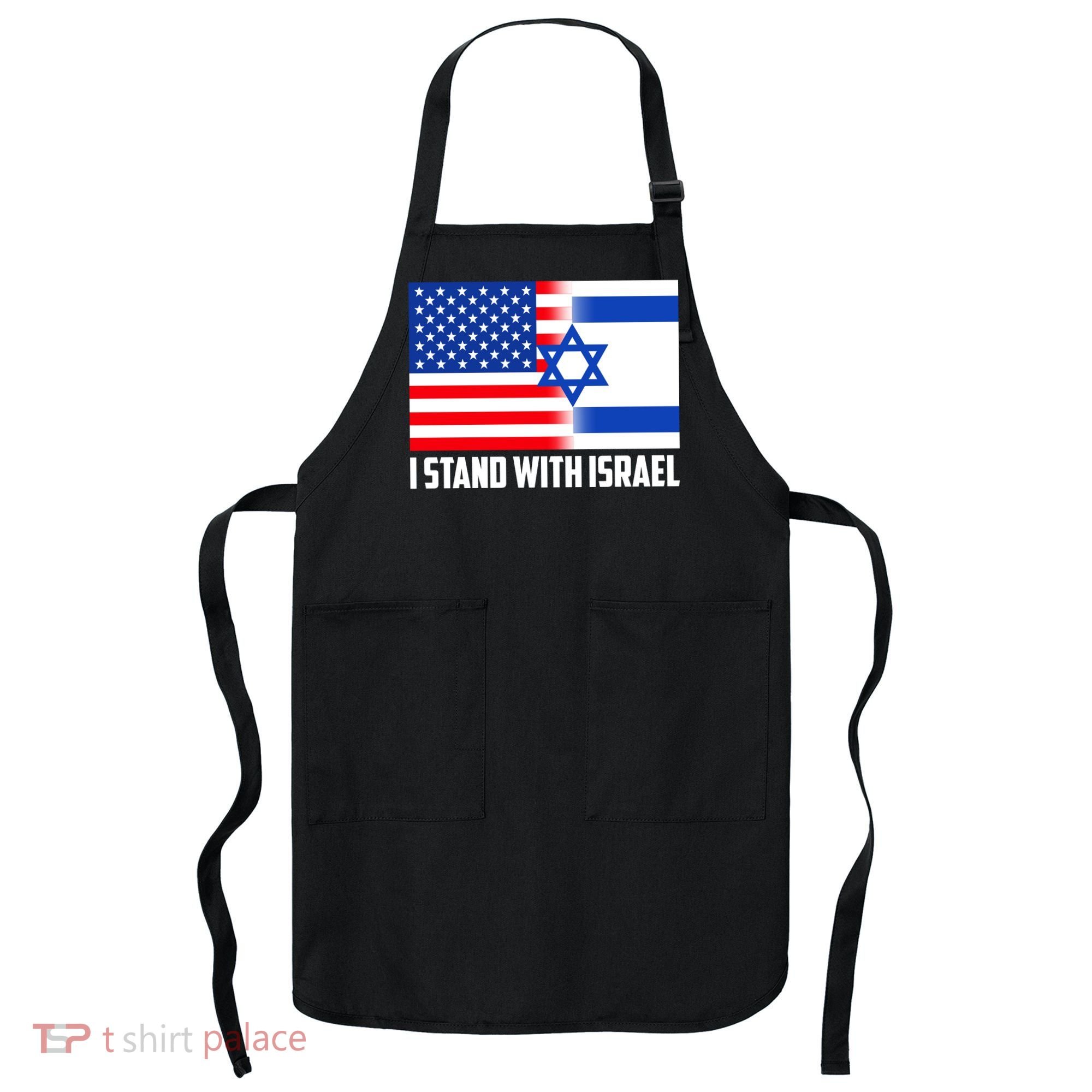 I Stand With Israel USA Flags United Together Apron