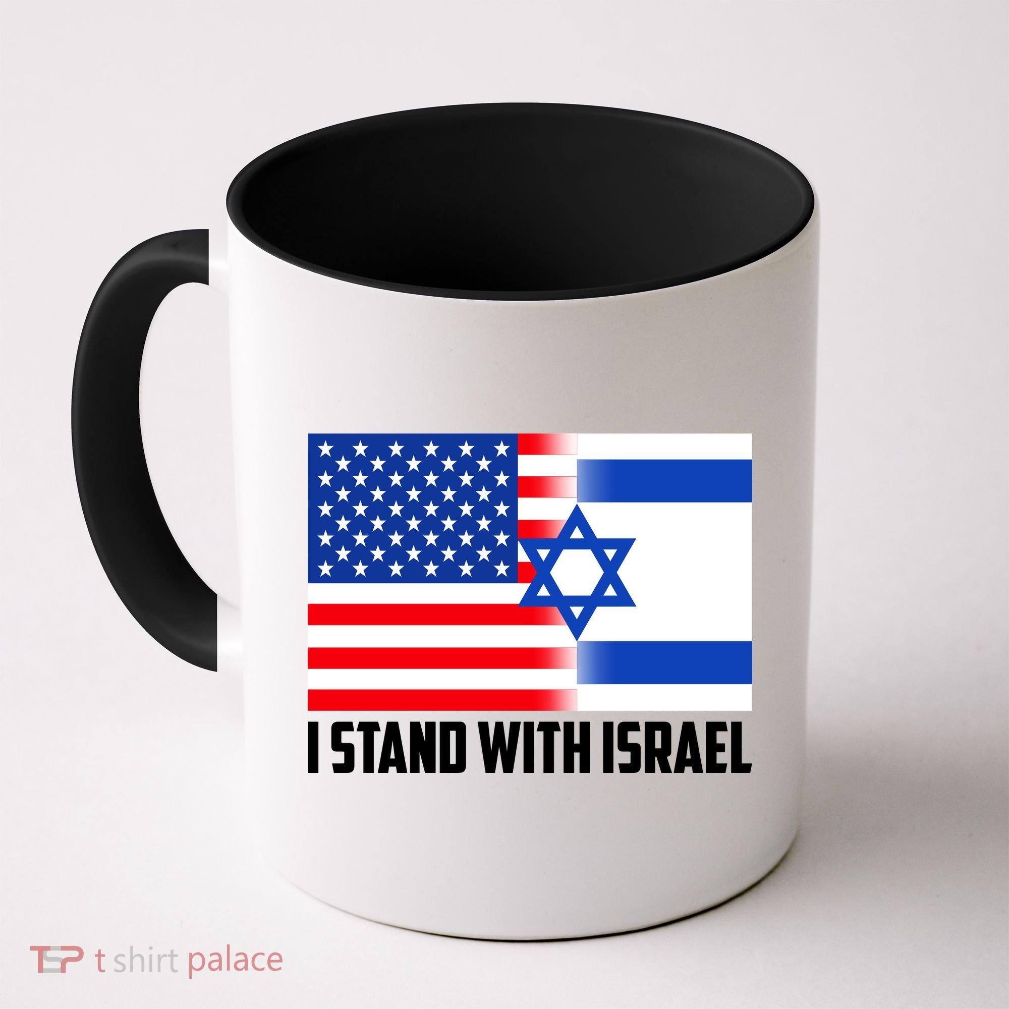 I Stand With Israel USA Flags United Together Coffee Mug