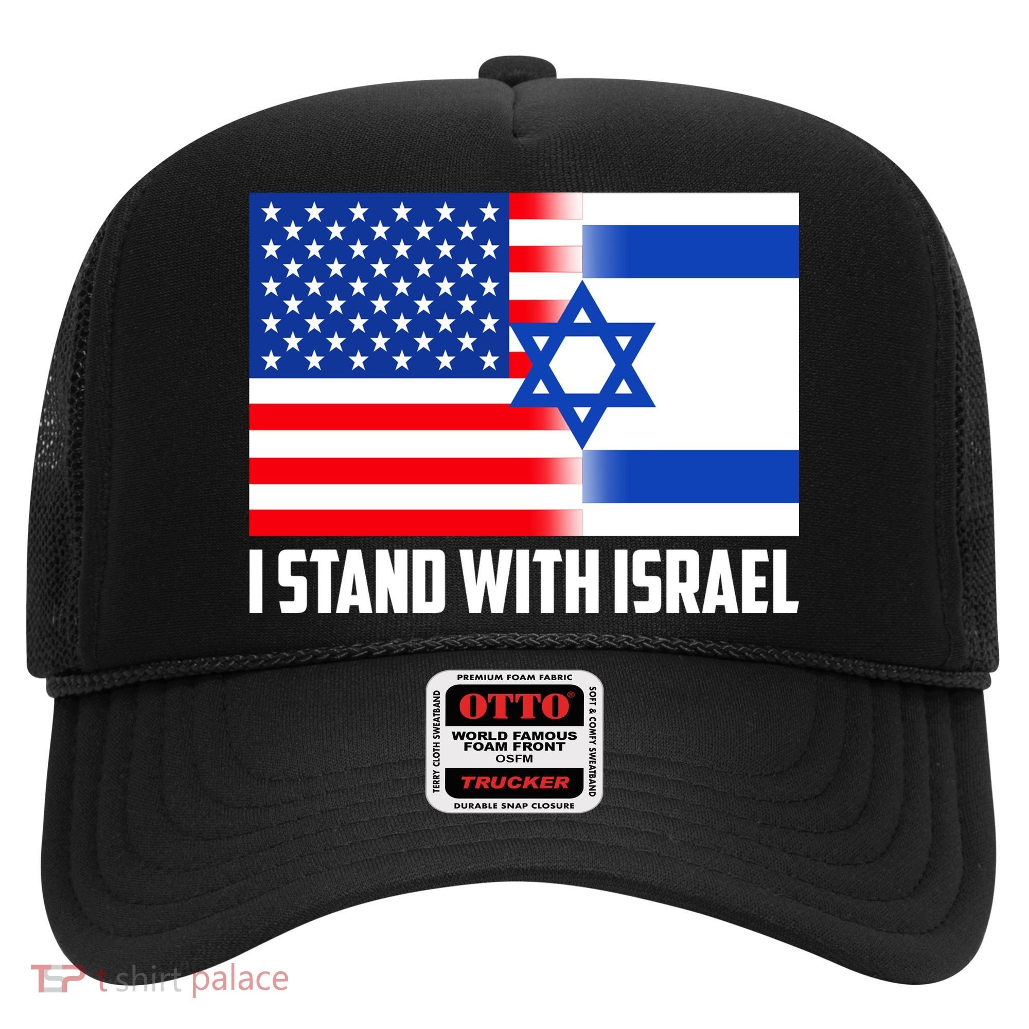 I Stand With Israel USA Flags United Together Hat