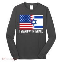 I Stand With Israel USA Flags United Together Long Sleeve Shirt thumb 0