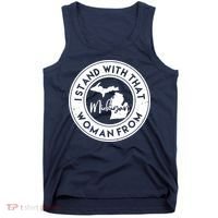 I Stand With That Woman From Michigan Tank Top thumb 0