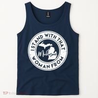 I Stand With That Woman From Michigan Tank Top thumb 2