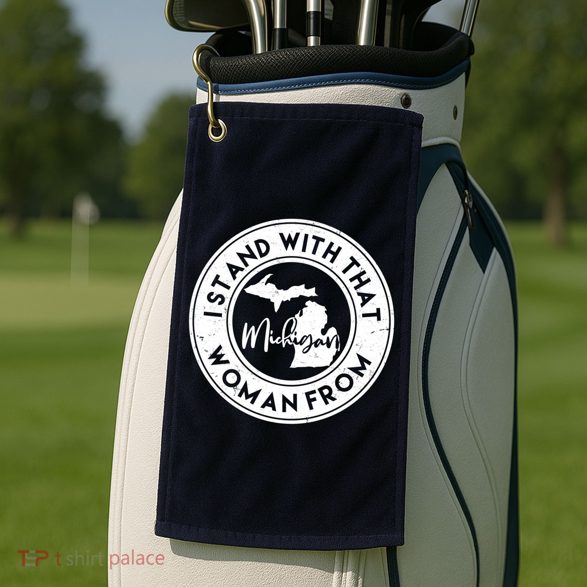 I Stand With That Woman From Michigan Golf Towel