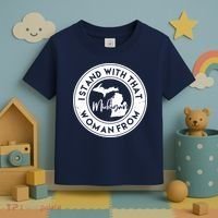 I Stand With That Woman From Michigan Toddler T-Shirt thumb 3