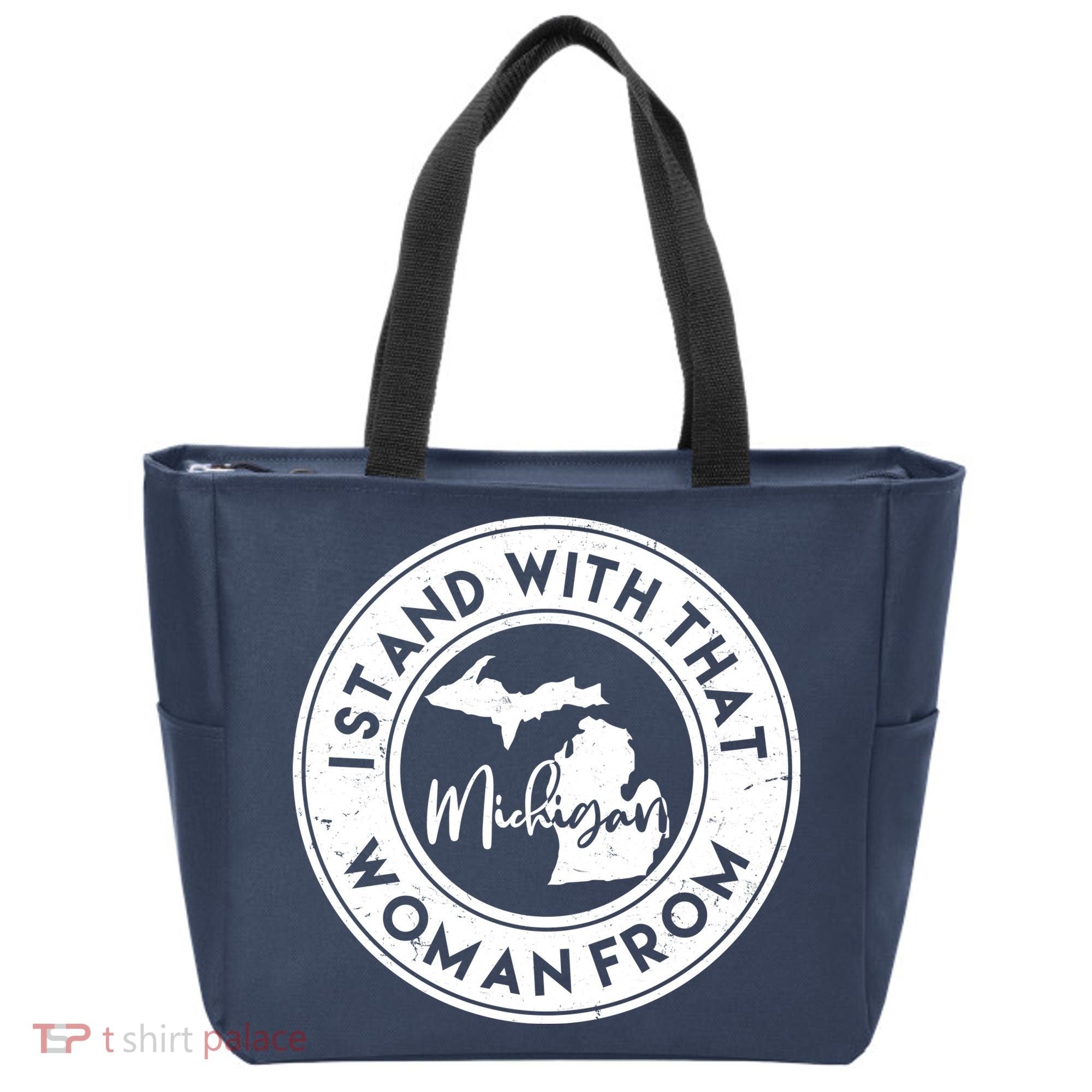I Stand With That Woman From Michigan Tote Bag
