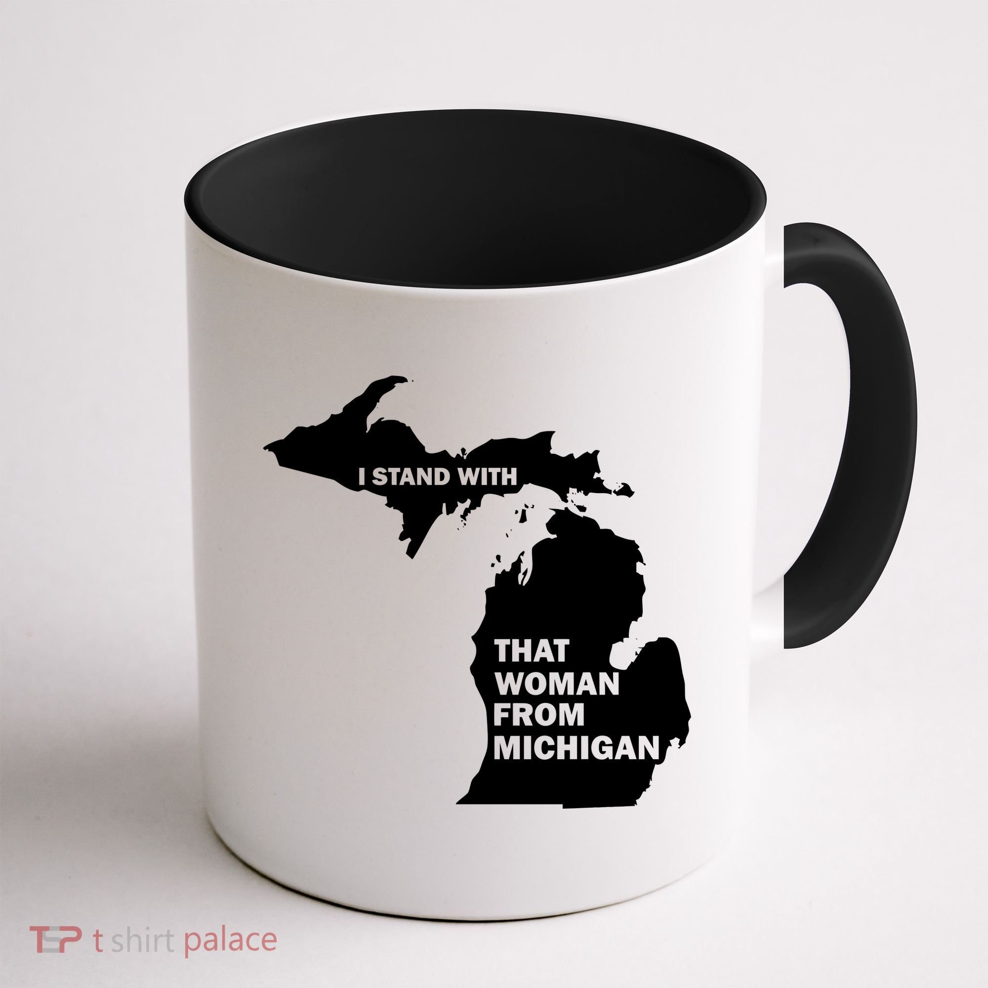 I Stand With That Woman From Michigan Social Justice Coffee Mug