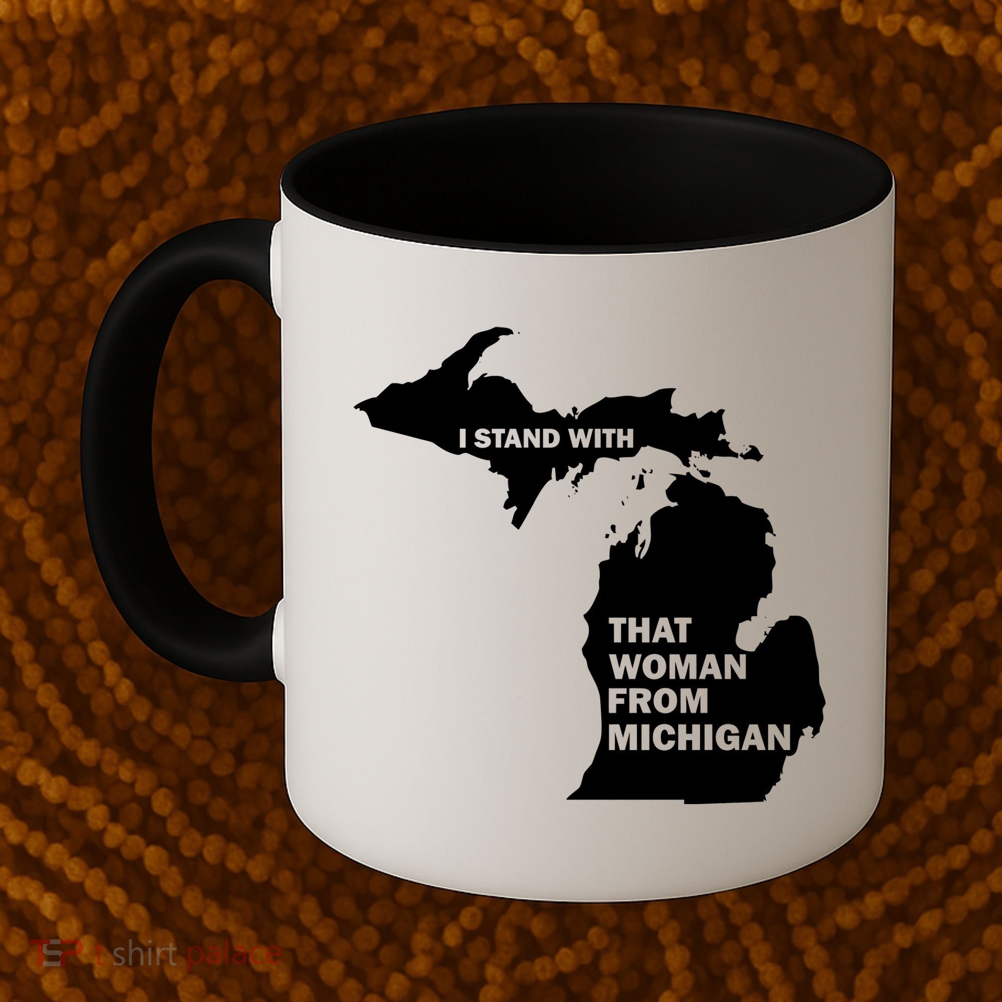 I Stand With That Woman From Michigan Social Justice Coffee Mug