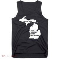 I Stand With That Woman From Michigan Social Justice Tank Top thumb 0