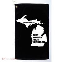 I Stand With That Woman From Michigan Social Justice Golf Towel thumb 0
