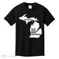 I Stand With That Woman From Michigan Social Justice Kids T-Shirt thumb 0