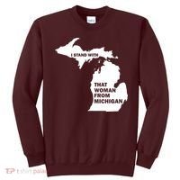 I Stand With That Woman From Michigan Social Justice Sweatshirt thumb 0