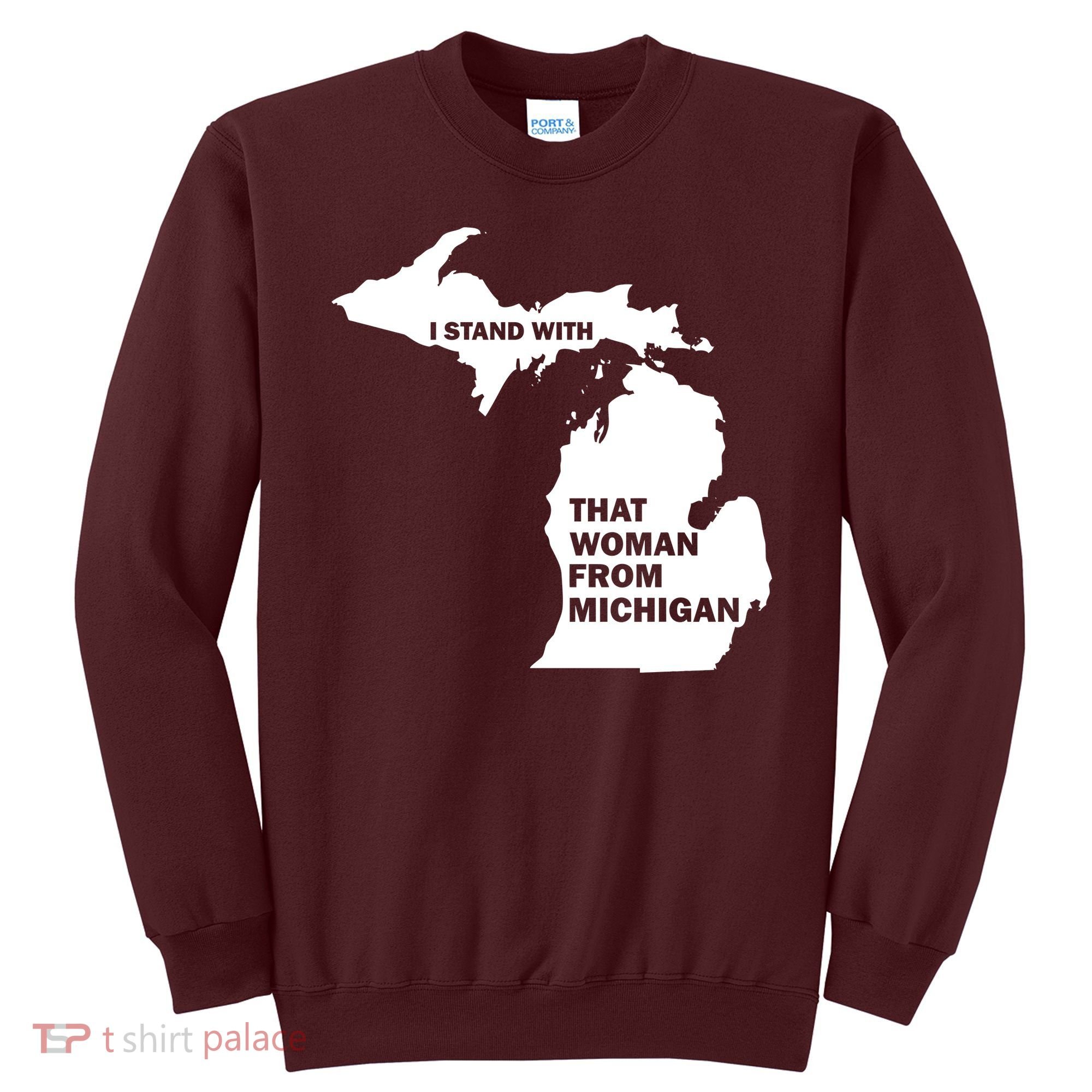I Stand With That Woman From Michigan Social Justice Sweatshirt