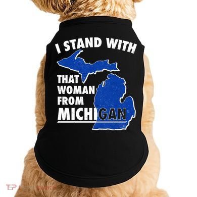 I Stand With That Woman From Michigan Support Doggie Tank