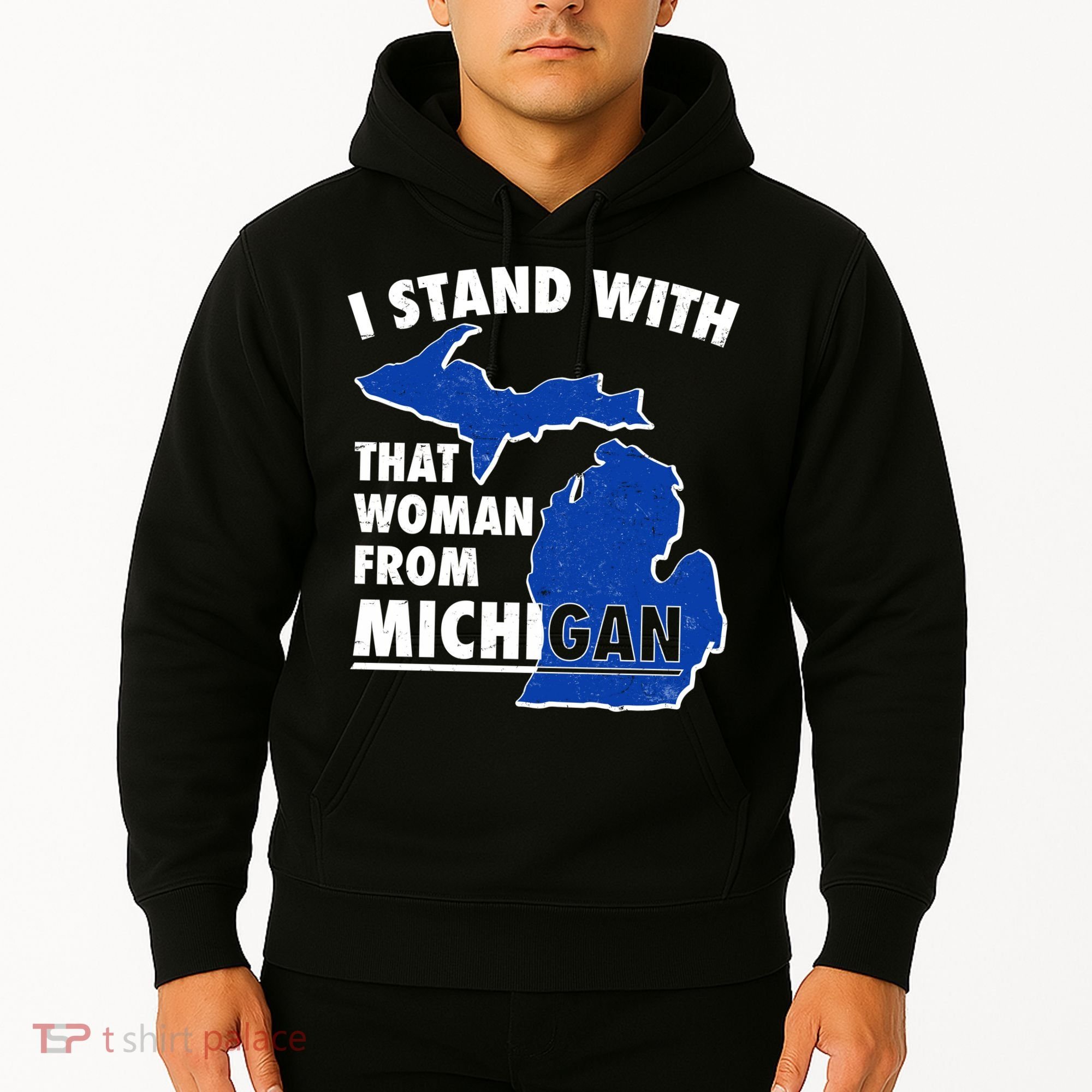 I Stand With That Woman From Michigan Support Hoodie