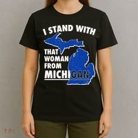 I Stand With That Woman From Michigan Support T-Shirt thumb 4