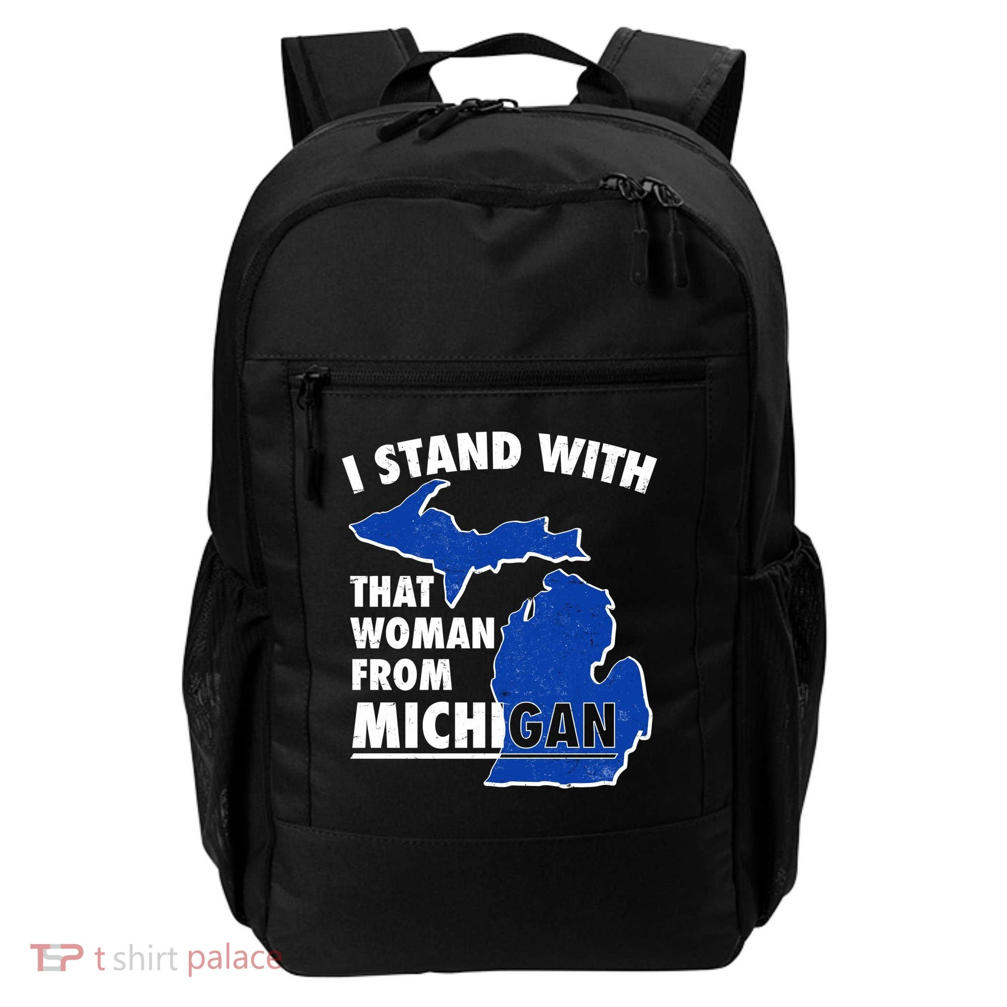 I Stand With That Woman From Michigan Support Backpack
