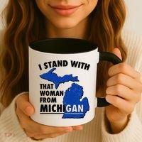 I Stand With That Woman From Michigan Support Coffee Mug thumb 3